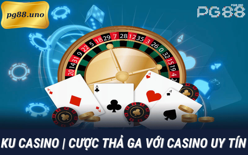 ku casino tại PG88